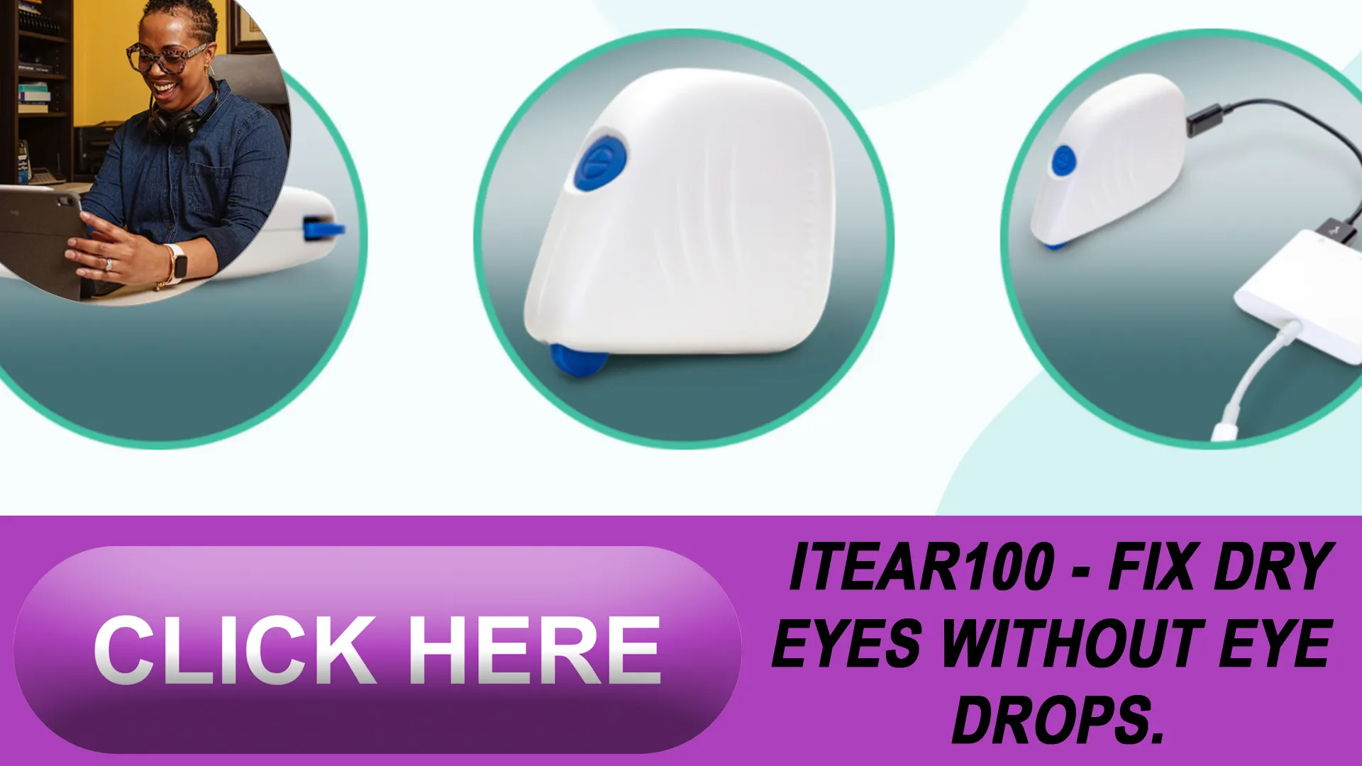 Benefits of Using the iTEAR100